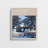 Scottish Modern: Brown & Brown