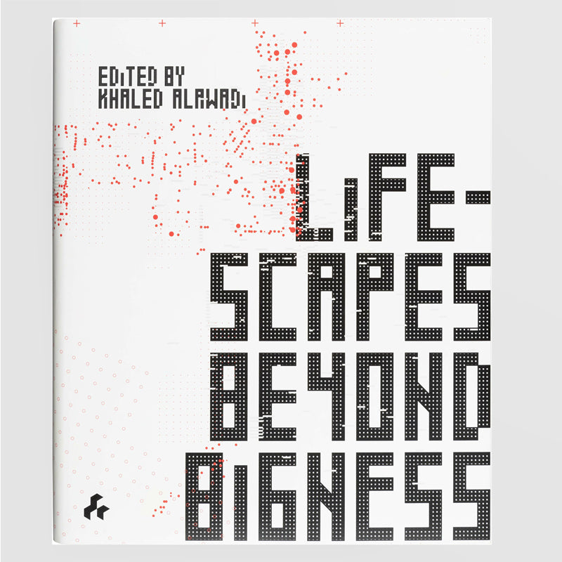 Lifescapes Beyond Bigness